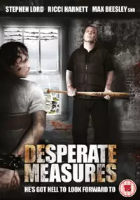Plakat filmu Desperate Measures