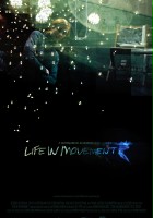 plakat filmu Life in Movement