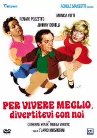Plakat filmu Per vivere meglio, divertitevi con noi