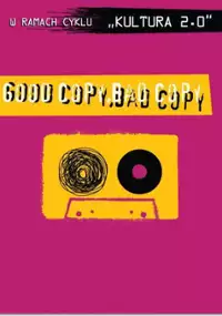 Plakat filmu Good Copy Bad Copy