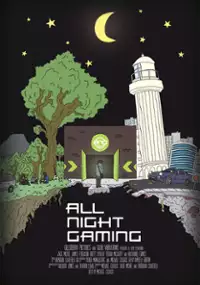 Plakat filmu All Night Gaming