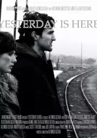 Plakat filmu Yesterday Is Here