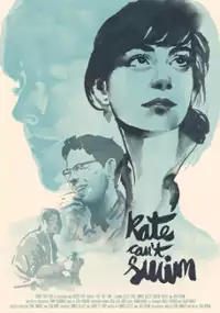 Plakat filmu Kate Can't Swim
