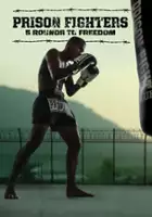 Paul Schmitz / Prison Fighters: Five Rounds to Freedom