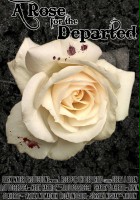 plakat filmu A Rose for the Departed