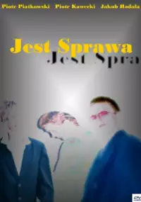 Plakat filmu Jest Sprawa