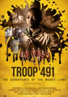 plakat filmu Troop 491: the Adventures of the Muddy Lions