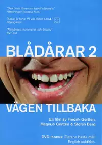Plakat filmu Vägen tillbaka - Blådårar 2
