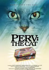 Plakat filmu Perv: The Cat