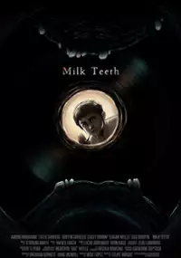 Plakat filmu Milk Teeth