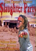 plakat filmu Slaughter Party
