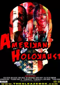 Plakat filmu Amerikan Holokaust