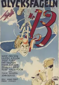 Plakat filmu Olycksfågeln nr 13