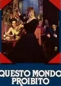 Plakat filmu Questo mondo proibito