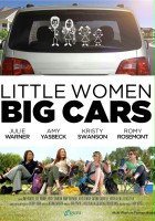 plakat filmu Little Women, Big Cars