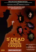 plakat filmu 5 Dead on the Crimson Canvas