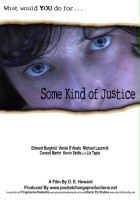 plakat filmu Some Kind of Justice