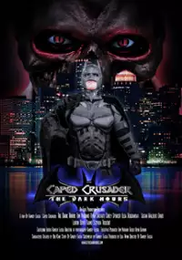 Plakat filmu Caped Crusader: The Dark Hours