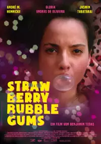 Plakat filmu Strawberry Bubblegums