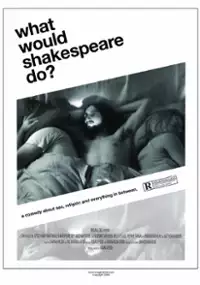 Plakat filmu What Would Shakespeare Do?