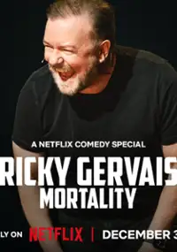 Plakat programu TV Ricky Gervais: Mortality