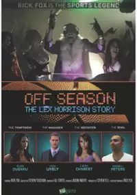 Plakat filmu Off Season: The Lex Morrison Story