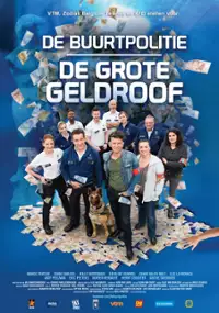 Plakat filmu De Buurtpolitie: De Grote Geldroof