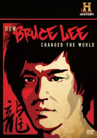 Plakat filmu How Bruce Lee Changed the World