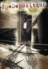 Plakat filmu The Deposition