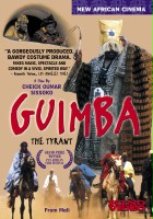 plakat filmu Guimba, un tyran une époque