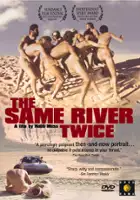 plakat filmuThe Same River Twice