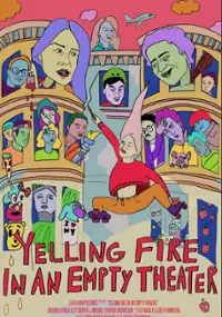 Plakat filmu Yelling Fire In An Empty Theater