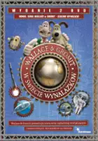 Miles Bullough / Wallace & Gromit w świecie wynalazków