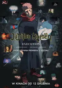 Plakat filmu Jujutsu Kaisen: Execution