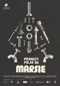 Plakat filmu Pierwszy Polak na Marsie