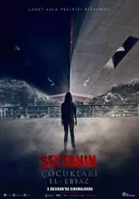 Plakat filmu Şeytanın Çocukları-El Ebyaz