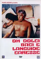 plakat filmu Oh dolci baci e languide carezze