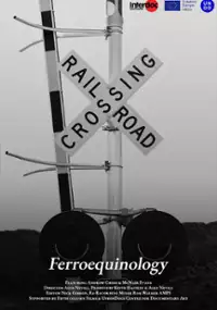 Plakat filmu Ferroequinology