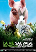 plakat filmu La Vie sauvage des animaux domestiques
