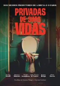 Plakat filmu Privadas de suas vidas