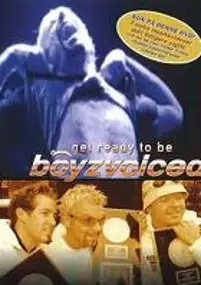 Plakat filmu Get Ready to Be Boyzvoiced