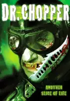 Lewis Schoenbrun / Dr. Chopper