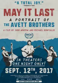 Plakat filmu May It Last: A Portrait of the Avett Brothers
