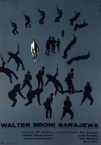 Plakat filmu Walter broni Sarajewa