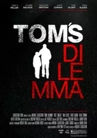 Plakat filmu Tom's Dilemma