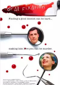 Plakat filmu Oral Fixation 