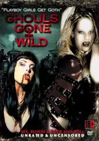 Plakat filmu Ghouls Gone Wild 