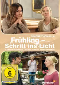 Plakat filmu Frühling - Schritt ins Licht