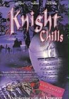 plakat filmu Knight Chills