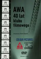 Dorota Latour / Awa - 40 lat klubu filmowego